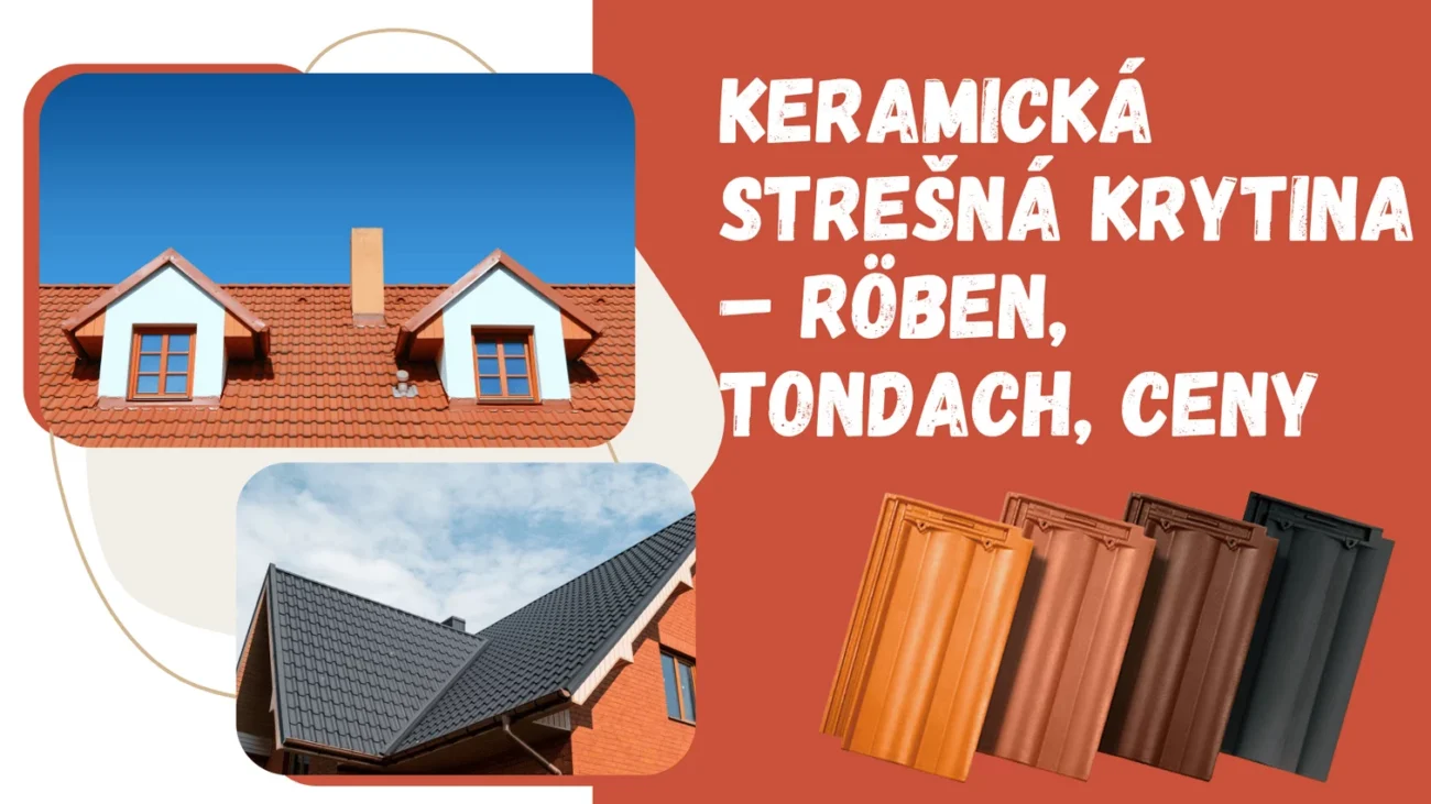 Keramická strešná krytina – Röben, Tondach, ceny 2026