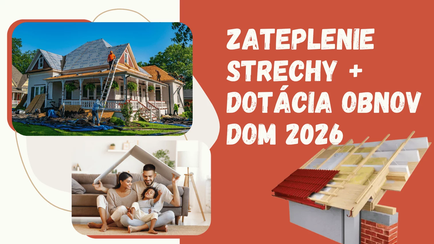Zateplenie strechy + dotácia Obnov dom 2026 – 💰až 19 000 €